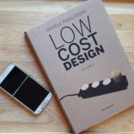 “Low Cost Design”, innovazione spontanea sostenibile figlia della cultura